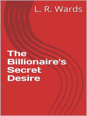 cover image of The Billionaire's Secret Desire